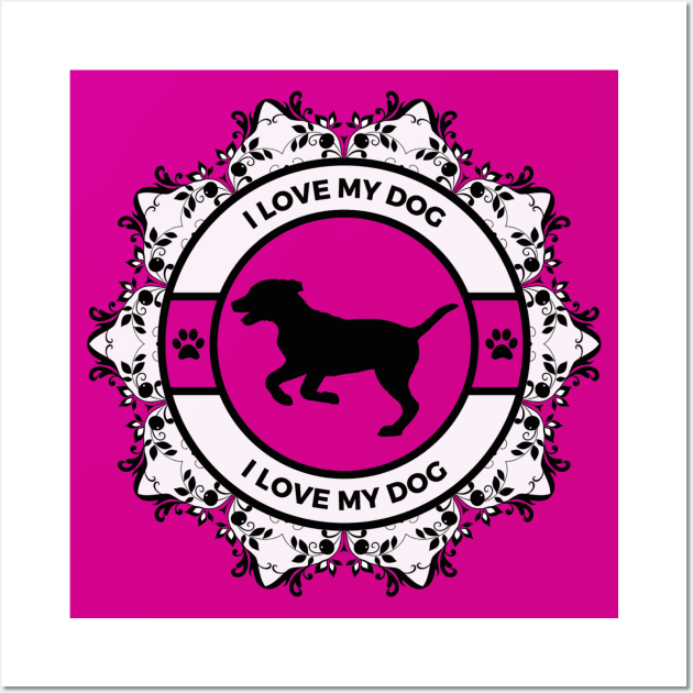 Pink/Fuchsia I Love My Dog Wall Art by Designs_by_KC